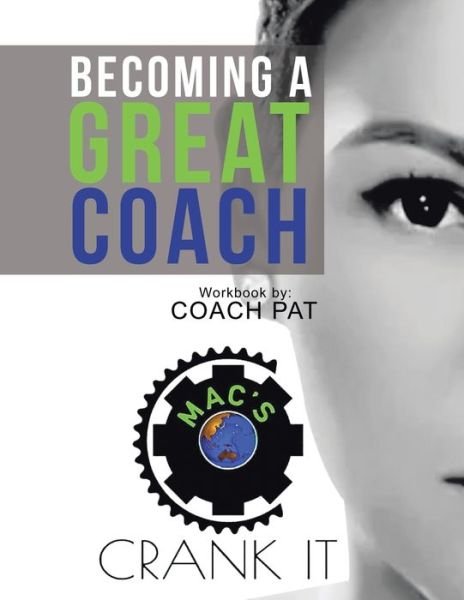 Cover for Coach Pat · Becoming a Great Coach (Paperback Bog) (2018)