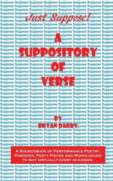 Cover for Bryan Darby · A Suppository of Verse (Paperback Book) (2018)