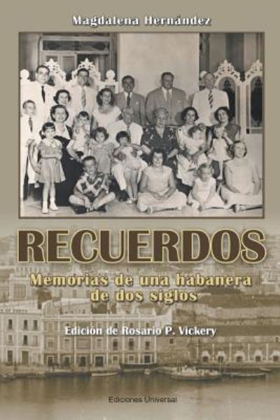 Cover for Magdalena Hernández · Recuerdos (Paperback Book) (2017)