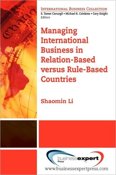 Cover for Li Shaomin · Managing International Business In Relation-Based Versus Rule-Based Countries (Pocketbok) (2010)