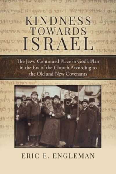 Cover for Eric E. Engleman · Kindness Towards Israel (Book) (2023)