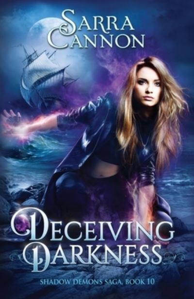 Cover for Sarra Cannon · Deceiving Darkness (Taschenbuch) (2019)