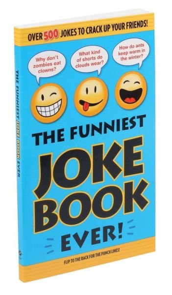 Cover for Bathroom Readers' Institute Staff · Funniest Joke Book Ever! (Book) (2016)