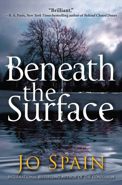 Cover for Jo Spain · Beneath the Surface (Book) (2019)