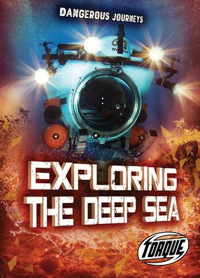 Cover for Allan Morey · Exploring the Deep Sea (Paperback Book) (2022)