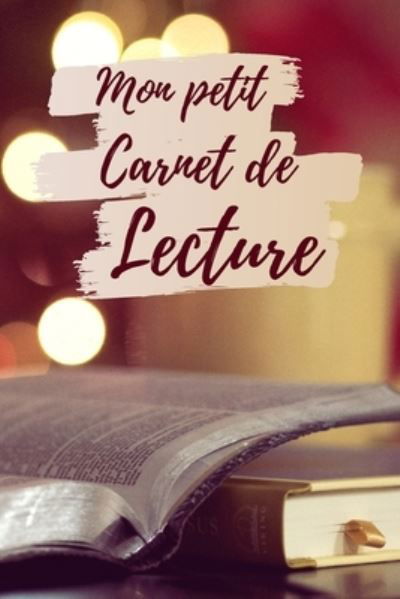 Cover for Mes Petit Carnet de Lecture · Mon Petit Carnet De Lecture (Paperback Bog) (2020)