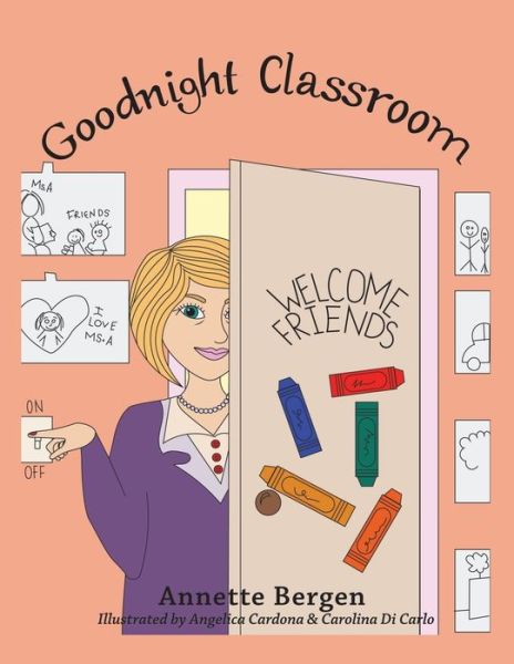 Cover for Annette Bergen · Goodnight Classroom (Paperback Book) (2021)