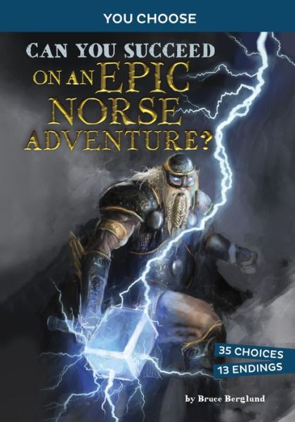 Cover for Bruce Berglund · Can You Succeed on an Epic Norse Adventure? (Hardcover Book) (2022)