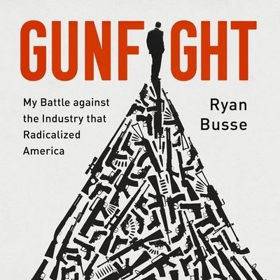 Cover for Ryan Busse · Gunfight (CD) (2021)