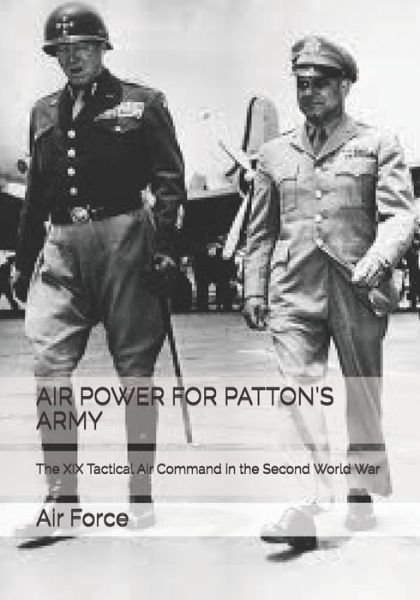 Cover for Air Force · Air Power for Patton's Army (Pocketbok) (2019)