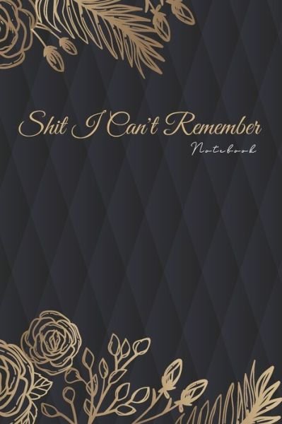 Cover for Fsdesign Pro · Shit I Can't Remember (Taschenbuch) (2019)