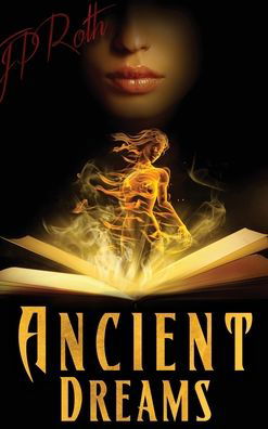 Cover for Roth JP Roth · Ancient Dreams (Innbunden bok) (2020)