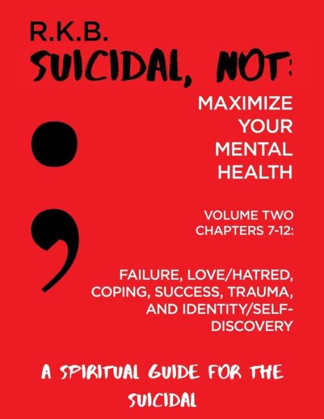 Cover for Ranequa Kelley-Boyd · Suicidal, NOT (Paperback Book) (2019)