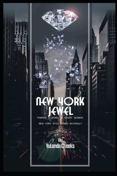 Cover for YuLonda Cheeks · New York Jewel (Paperback Book) (2018)