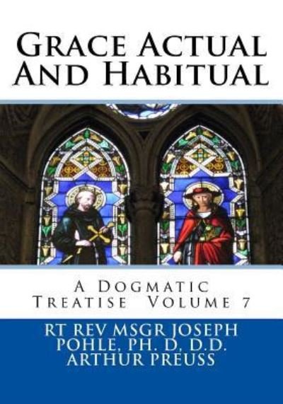 Cover for Rt Ph D D D Pohle · Grace Actual and Habitual (Pocketbok) (2018)