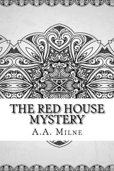 Cover for A A Milne · The Red House Mystery (Pocketbok) (2018)