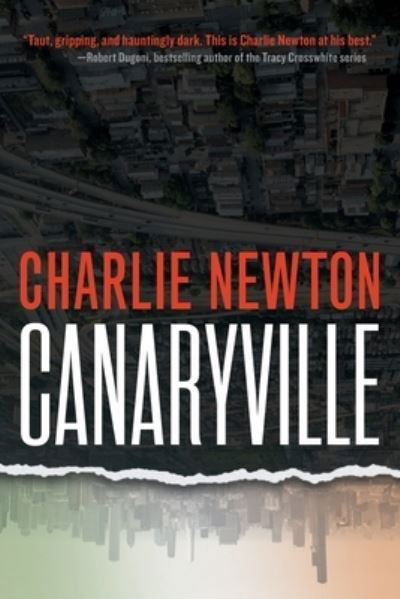 Charlie Newton · Canaryville (Paperback Book) (2021)