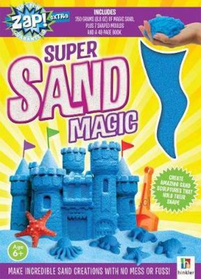 Zap! Extra Super Sand Magic - Zap! Extra - Hinkler Pty Ltd - Kirjat - Hinkler Books - 9781742819846 - tiistai 1. syyskuuta 2015