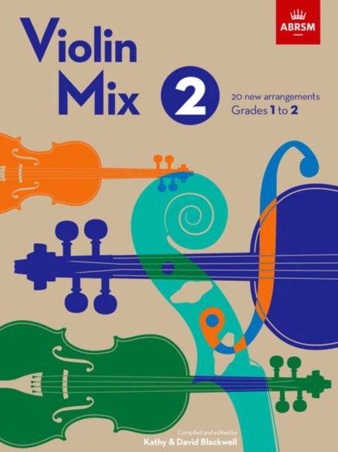 Cover for Abrsm · Violin Mix 2: 20 new arrangements, Grades 1 to 2 - ABRSM Exam Pieces (Partitur) (2023)