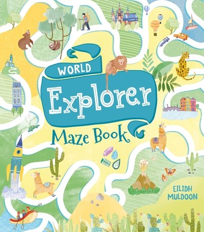Cover for Eilidh Muldoon · World Explorer Maze Book (Paperback Book) (2019)