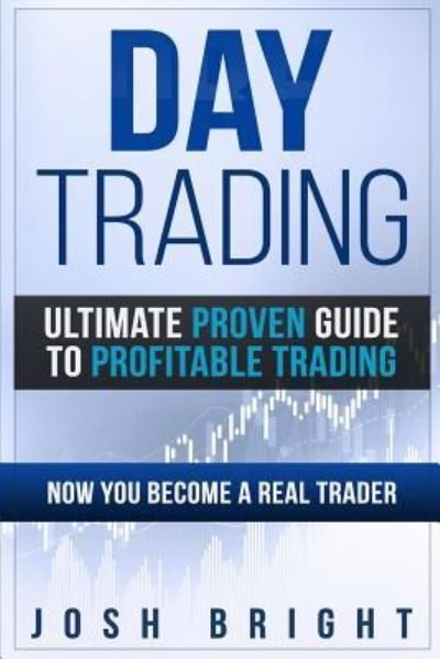 Cover for Josh Bright · Day Trading (Paperback Book) (2018)