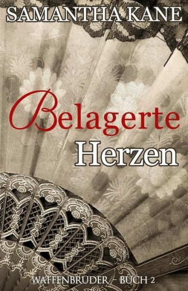 Cover for Samantha Kane · Belagerte Herzen (Pocketbok) (2019)