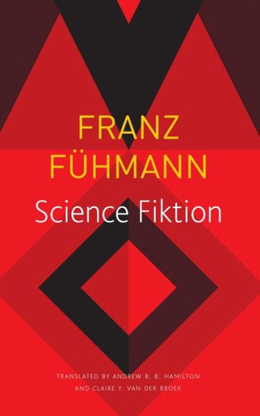 Cover for Franz Fuhmann · Science Fiktion (Taschenbuch) (2023)