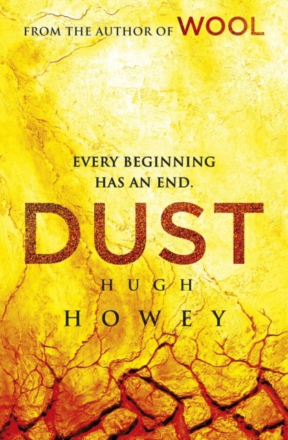 Cover for Hugh Howey · Dust: The thrilling dystopian series, and the #1 drama in history of Apple TV (Silo) (Paperback Bog) (2023)
