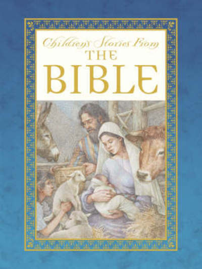 Cover for Saviour Pirotta · Children's Stories from the Bible (Hardcover Book) (2008)