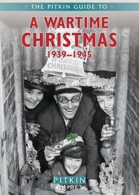 Cover for Mike Brown · A Wartime Christmas 1939-1945 (Paperback Book) (2012)