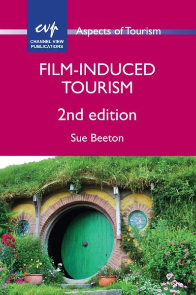 Cover for Sue Beeton · Film-Induced Tourism - Aspects of Tourism (Hardcover Book) [2 Revised edition] (2016)