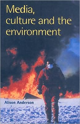 Cover for Alison Anderson · Media, Culture And The Environment (Paperback Book) (1997)