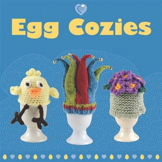 Egg Cozies - Cozy - Gmc Editors - Bøker - Guild of Master Craftsman Publications L - 9781861086846 - 1. mars 2010