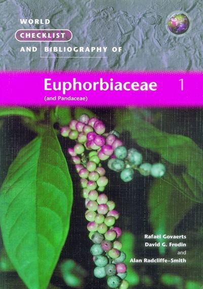 Cover for Rafael Govaerts · World Checklist and Bibliography of Euphorbiaceae (and Pandaceae) - World Checklist and Bibliography (Paperback Book) (2000)