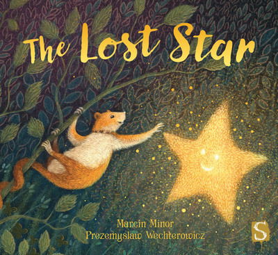 The Lost Star - Przemyslaw Wechterowicz - Książki - Salariya Book Company Ltd - 9781912537846 - 7 maja 2019