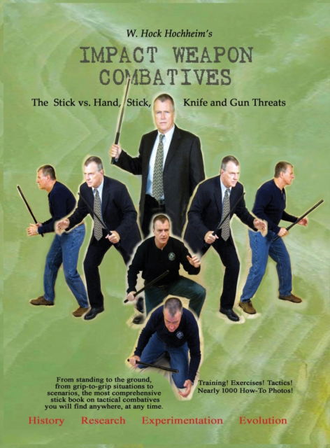 Cover for Hock Hochheim · Impact Weapon Combatives (Hardcover Book) (2022)