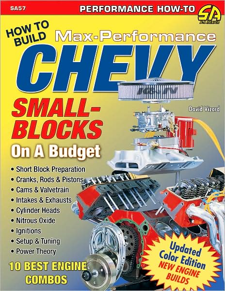 How to Build Max Performance Chevy Small Blocks on a Budget! - David Vizard - Livros - CarTech Inc - 9781932494846 - 11 de maio de 2009