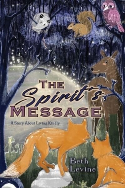 Cover for Beth Levine · The Spirit's Message (Paperback Book) (2020)