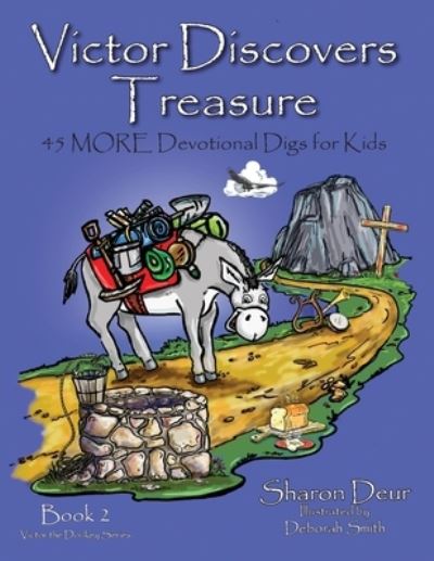 Cover for Sharon Deur · Victors Discovers Treasure (Book) (2022)