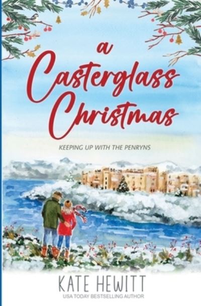 Cover for Kate Hewitt · Casterglass Christmas (Book) (2023)