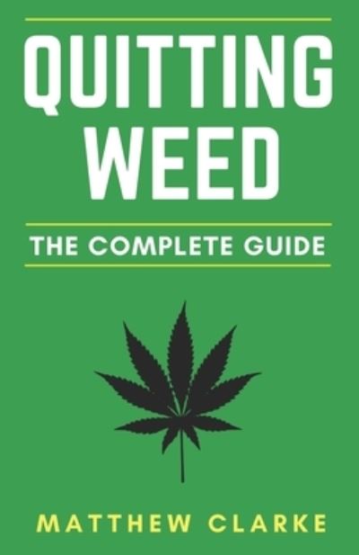 Cover for Matthew Clarke · Quitting Weed (Paperback Book) (2018)