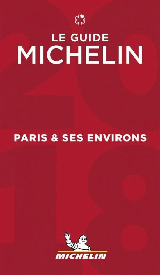 Cover for Michelin · Michelin Hotel &amp; Restaurant Guides: Michelin Hotels &amp; Restaurants Paris et ses environs 2019 (Sewn Spine Book) (2019)