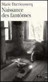 Cover for Marie Darrieussecq · Naissance des fantomes (Paperback Bog) [French edition] (1999)