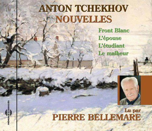 Cover for Pierre Bellemare · Nouvelles: Tchekhov (CD) (2007)