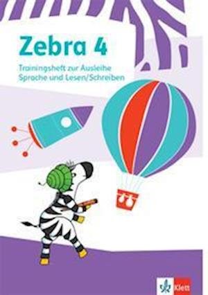 Cover for Klett Ernst /Schulbuch · Zebra 4. Trainingsheft zur Ausleihe. Sprache und Lesen / Schreiben Klasse 4 (Pamphlet) (2022)