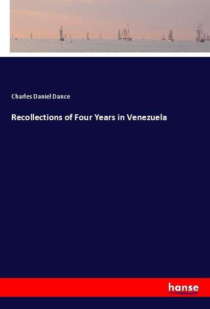 Cover for Dance · Recollections of Four Years in Ve (Book)