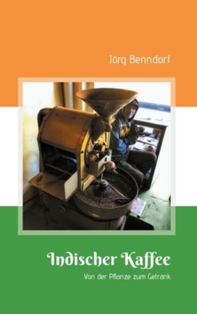 Cover for Benndorf · Indischer Kaffee (N/A) (2021)