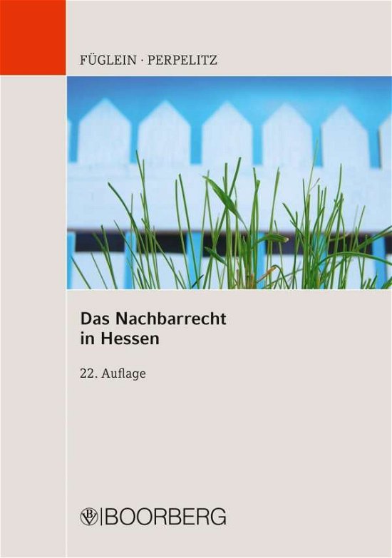 Cover for Füglein · Das Nachbarrecht in Hessen (Book)