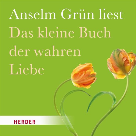 Cover for Grün · Das kleine Buch d.wahren Liebe,CD (Bok) (2017)
