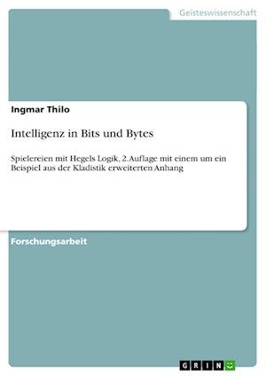 Cover for Thilo · Intelligenz in Bits und Bytes (Bog) [German edition] (2013)